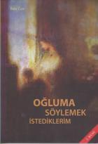 Oğluma Söylemek İstediklerim