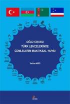 Oğuz Grubu Türk Lehçelerinde Cümlelerin Mantıksal Yapısı