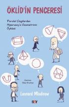 Öklidin Penceresi-Paralel Çizgilerden Hiperuzaya Geometrinin Öyküsü