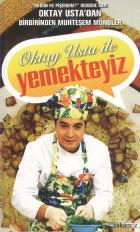 Oktay Usta ile Yemekteyiz (Cep Boy)