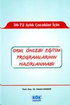 Okul Öncesi Eğitim Programlarının Hazırlanması