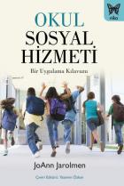 Okul Sosyal Hizmeti-Bir Uygulama Kılavuzu