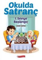 Okulda Satranç 1. Seviye-Başlangıç