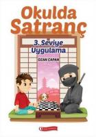 Okulda Satranç 3. Seviye-Uygulama