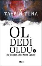 Ol Dedi Oldu-1: Big-Bang'in Nefes Kesen Öyküsü