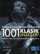 Ölmeden Önce Dinlemeniz Gereken 1001 Klasik Müzik