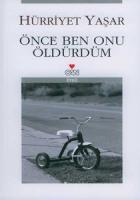 Önce Ben Onu Öldürdüm