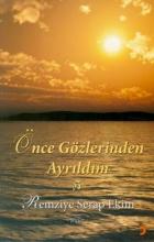 Önce Gözlerinden Ayrıldım