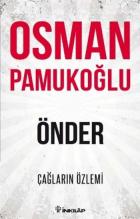 Önder-Çağların Özlemi