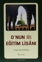 O'nun Eğitim Lisanı