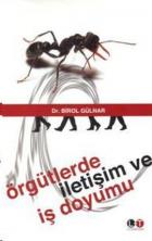 Örgütlerde İletişim ve İş Doyumu