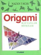 Origami Hayvanlar-Bitkiler
