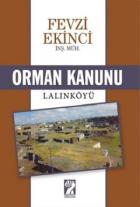 Orman Kanunu / Lalınköyü