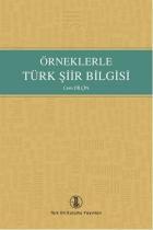 Örneklerle Türk Şiir Bilgisi