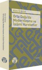 Orta Doğuda Modernleşme ve İslami Hareketler