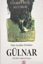 Ortaasyadan Toroslara Gülnar