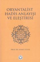 Oryantalist Hadis Anlayışı ve Eleştirisi