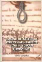 Osmanlı Belgelerinde Kızılbaşlar Hakkında İdam ve Sürgün Fermanları