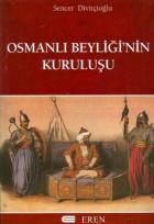 Osmanlı Beyliğinin Kuruluşu