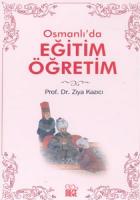 Osmanlı’da Eğitim Öğretim