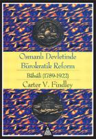 Osmanlı Devletinde Bürokratik Reform Babıali (1789-1922)