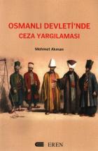 Osmanlı Devletinde Ceza Yargılaması