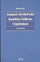 Osmanlı Devleti'nde Kambiyo Uygulaması