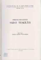 Osmanlı Devletinin  Saray Teşkilatı