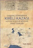 Osmanlı Döneminde Kıreli Kazası
