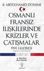 Osmanlı Fransız İlişkilerinde Krizler ve Çatışmalar-1901 Hadisesi