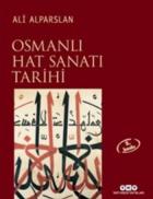 Osmanlı Hat Sanatı Tarihi