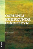 Osmanlı Hukukunda İcareteyn