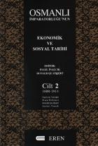Osmanlı İmparatorluğu'nun Ekonomik ve Sosyal Tarihi Cilt-2: 1600-1914