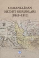 Osmanlı İran Hudut Sorunları