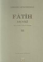 Osmanlı Mi’marisinde Fatih Devri 855 - 886 4. Cilt