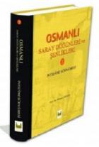 Osmanlı Saray Düğünleri ve Şenlikleri 2 İntizami Surnamesi