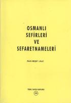 Osmanlı Sefirleri ve Sefaretnameleri