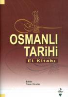 Osmanlı Tarihi El Kitabı