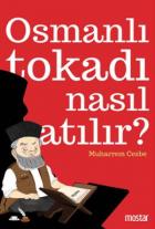 Osmanlı Tokadı Nasıl Atılır