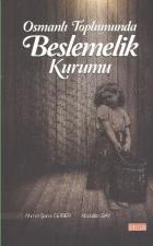 Osmanlı Toplumunda Beslemelik Kurumu