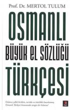 Osmanlı Türkçesi Büyük El Sözlüğü Ciltli