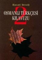 Osmanlı Türkçesi Kılavuzu-2