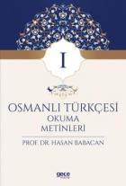 Osmanlı Türkçesi Okuma Metinleri 1