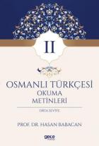 Osmanlı Türkçesi Okuma Metinleri 2