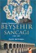 Osmanlı Yönetiminde Beyşehir Sancağı (15221584)