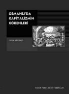 Osmanlı'da Kapitalizmin Kökenleri