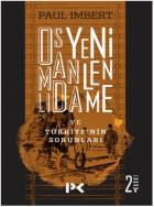 Osmanlı'da Yenilenme ve Türkiye'nin Sorunları