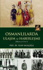 Osmanlılarda Ulaşım ve Haberleşme