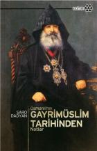 Osmanlı'nın Gayrimüslim Tarihinden Notlar