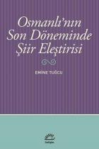 Osmanlının Son Döneminde Şiir Eleştirisi